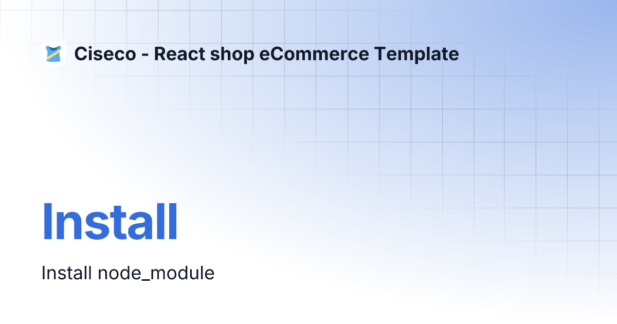 Install ciseco react shop ecommerce template